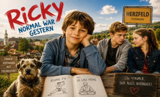 Ricky – Normal war gestern (2013) – deutscher Kinder- und Jugendfilm
