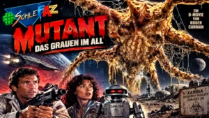 SchleFaZ Mutant – Das Grauen im All