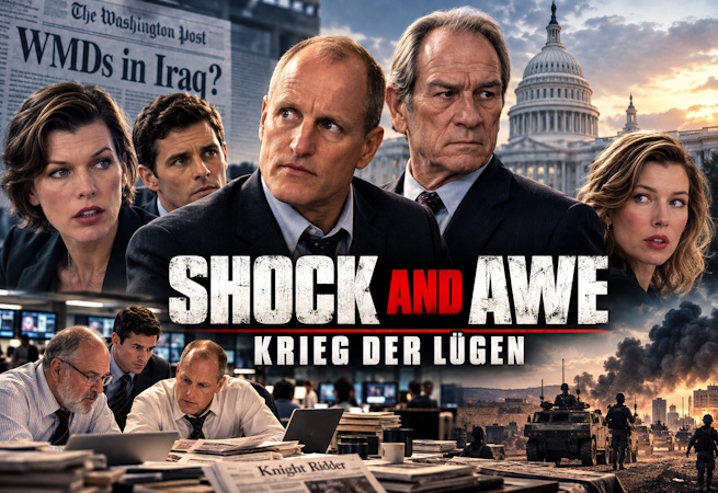 Shock and Awe – Krieg der Lügen (2017)