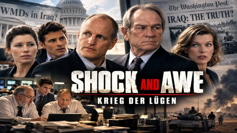 Shock and Awe – Krieg der Lügen